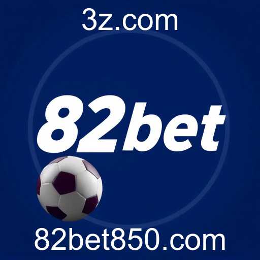 Desvendando as Apostas Esportivas: A Emoção de Apostar no 82 Bet